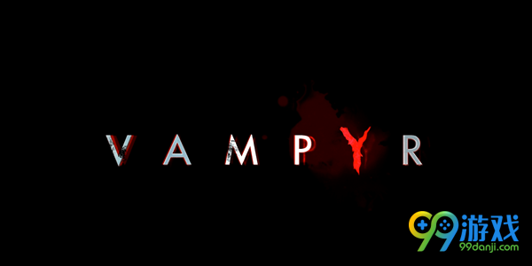 吸血鬼Vampyr怎么操作 吸血鬼按键操作说明