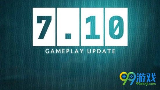 Dota27.10版本更新了什么 Dota27.10版本更新公告