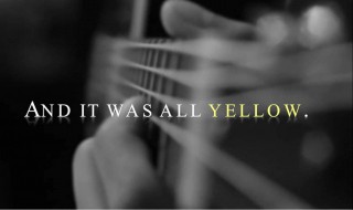 yellow歌词(yellow歌词是什么)