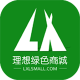 理想绿色商城安卓版下载(理想绿色商城下载)