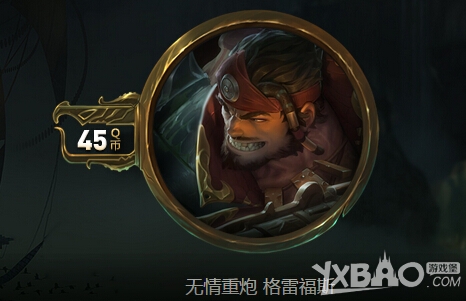 《LOL》男枪新皮肤无情重炮(格雷福斯介绍)