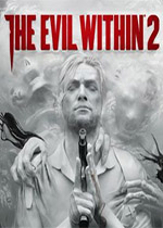恶灵附身2 (The Evil Within2)PC中文版下载(恶灵附身2下载)