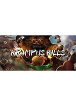 克兰普斯大开杀戒 (Krampus Kills)PC版下载(克兰普斯大开杀戒破解版下载)