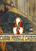 古巴导弹危机 (Cuban Missile Crisis)PC硬盘版下载(古巴导弹危机游戏下载)