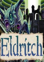 爱尔德里奇 (Eldritch)PC破解版Build395下载(爱尔德里奇游戏下载)