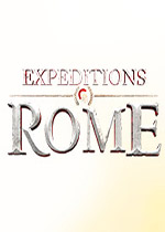 远征军：罗马 (Expeditions: Rome)PC破解版v1.3集成死亡或荣耀DLC下载(远征军罗马游戏