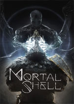 致命躯壳 (Mortal Shell)集成良性循环DLC 中文破解版下载(致命躯壳游戏下载)