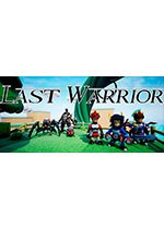 最后的战士 (Last Warrior)中文硬盘版下载(最后的战士破解版)