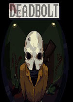 DEADBOLT PC硬盘版下载(DEADBOLT游戏下载)
