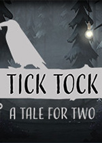 滴答滴答：双人故事 (Tick Tock:A Tale for Two)中文版下载(滴答滴答双人故事游戏下