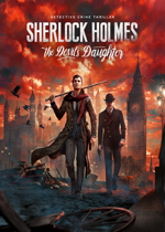 福尔摩斯：恶魔之女 (Sherlock Holmes:The Devil's Daughter)修正中文破解版 百度网盘下