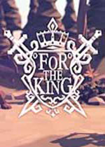 为了吾王 (For The King)官方中文破解版v1.0.15下载(为了吾王下载)