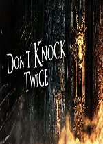 别敲两次门 (Don't Knock Twice)官方中文硬盘版下载(别敲两次门游戏下载)