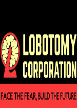 脑叶公司 (Lobotomy Corporation)中文破解版下载(脑叶公司游戏下载)