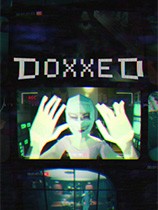 Doxxed PC版下载(Doxxed游戏下载)