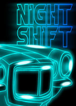 夜班 (Night Shift)破解版下载(夜班游戏下载)