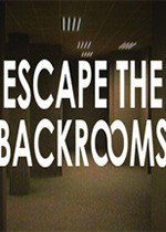 逃离密室 (Escape the Backrooms)PC破解版下载(逃离密室游戏下载)