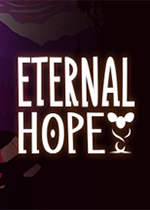 永恒的希望 (Eternal Hope)PC版下载(永恒的希望游戏下载)