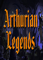 亚瑟王传奇 (Arthurian Legends)PC版下载(亚瑟王传奇游戏下载)