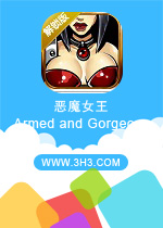 恶魔女王电脑版 (Armed and Gorgeous)安卓破解版v1.1下载(武装魅人破解版)