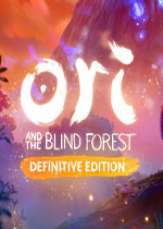 奥日与黑暗森林：终极版 (Ori and the Blind Forest: Definitive Edition)中文破解版 百度网