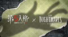 第五人格小小梦魇联动什么时候_小小梦魇联动礼包介绍