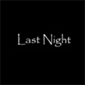 Last night最新版本图