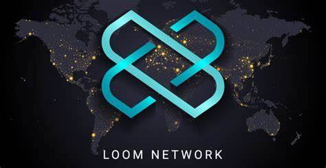 什么是Loom Network(LOOM)币-第1张图片-binance下载 什么是Loom Network(LOOM)币-第1张图片-binance下载