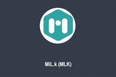 什么是MiL.k(MLK)币