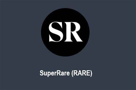 什么是SuperRare(RARE)币-第1张图片-binance下载 什么是SuperRare(RARE)币-第1张图片-binance下载